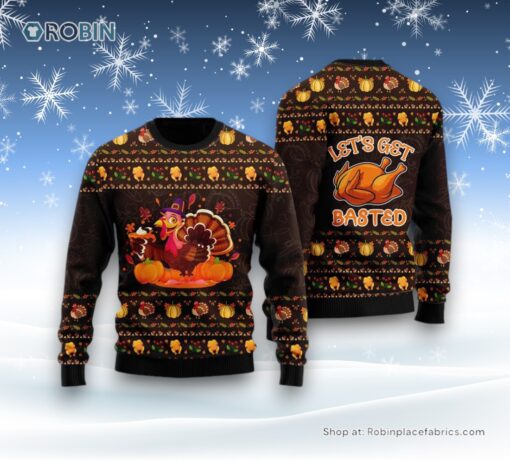Lets Get Basted Turkey Ugly Christmas Sweatshirt, Sweater For Men And Women, Farm Ugly Sweater