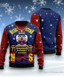 Let’S Get Nuts Nutcracker Ugly Christmas Sweatshirt, Sweater