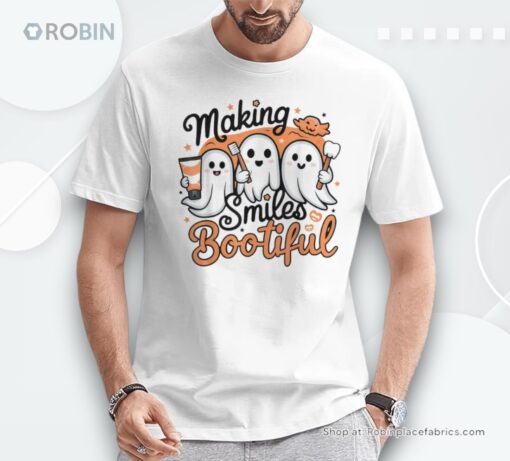 Making Smiles Bootiful Halloween Ghost Dentist Dental Shirt
