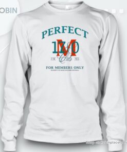 Miami Dolphins football perfect 1972 club for members only Unisex Shirt