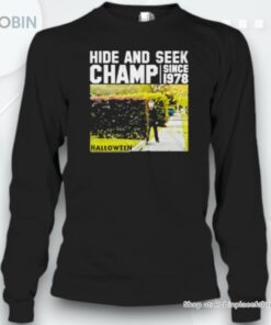 Michael Myers Hide And Seek Champ Halloween Unisex Shirt