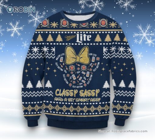 Miller Lite Princess Classy Sassy And A Bit Smart Assy Ugly Sweater and Sweatshirt