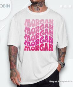 Morgan First Name I Love Morgan Groovy Shirt