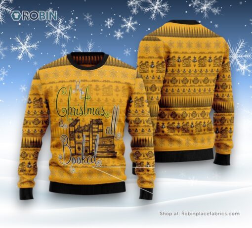 My Christmas Is All Booked Ugly Christmas Sweater