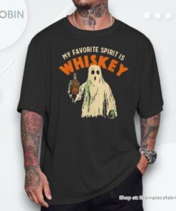 My Favorite Spirit Is Whiskey Shirt My Favorite Spirit Is Whiskey Shirt