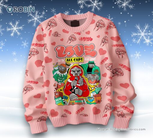 My Love Is In All Caps For You MF DOOM Valentine Sweater and Sweatshirt