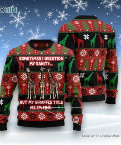 My Sanity Question Giraffe Ugly Christmas Sweater