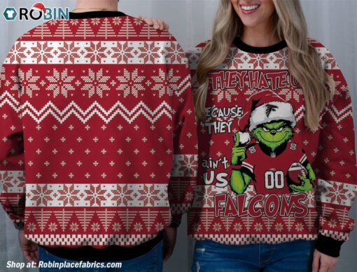 NFL Atlanta Falcons Grinch They Hate Us Because Aint US Sweatshirt, Sweater