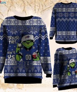 NFL Buffalo Bills Grinch They Hate Us Because Aint US Sweatshirt, Sweater NFL Buffalo Bills Grinch They Hate Us Because Aint US Sweatshirt, Sweater
