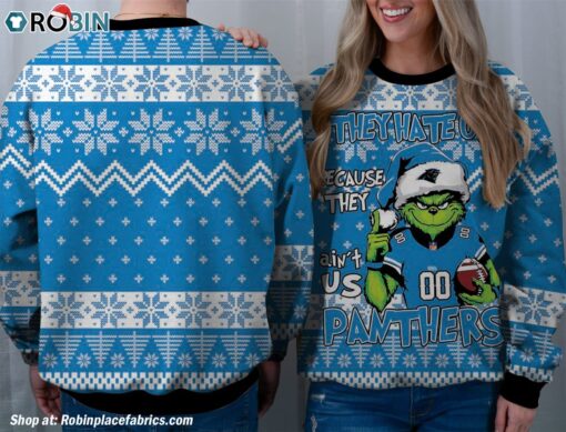 NFL Carolina Panthers Grinch They Hate Us Because Aint US Sweatshirt, Sweater