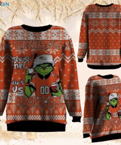 NFL Denver Broncos Grinch They Hate Us Because Aint US Sweatshirt, Sweater NFL Denver Broncos Grinch They Hate Us Because Aint US Sweatshirt, Sweater