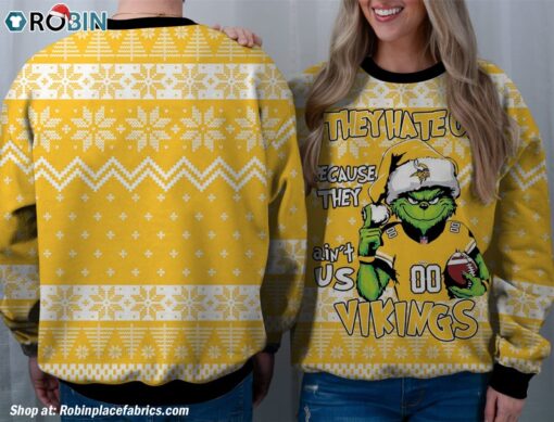 NFL Minnesota Vikings Grinch They Hate Us Because Aint US Sweatshirt, Sweater