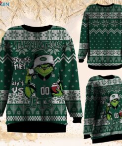 NFL New York Jets Grinch They Hate Us Because Aint US Sweatshirt, Sweater NFL New York Jets Grinch They Hate Us Because Aint US Sweatshirt, Sweater
