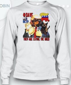 Official Save Our Pets They Are Eating The Dogs 2024 T Unisex Shirt