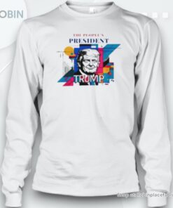 Official The People’S President Trump 2024 T Unisex Shirt