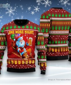 One More Night Beer Ugly Christmas Sweater
