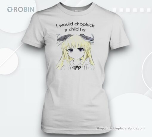 Original I Would Drop A Child For Black Souls Unisex Shirt