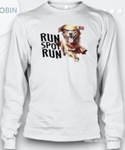 Original Run Spot Run They’re Eating The Dogs Trump x Dogs Hair Funny Unisex Shirt