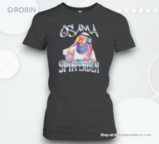 Osama Spin Laden Playing Dj Funny Unisex Shirt