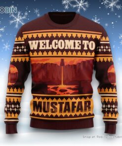 Personalize Name Welcome to Mustafar Star Wars Unisex Ugly Sweater and Sweatshirt For Men and Women Personalize Name Welcome to Mustafar Star Wars Unisex Ugly Sweater and Sweatshirt For Men and Women