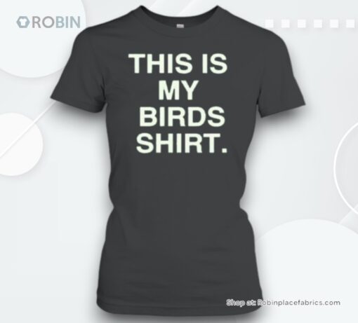 Philadelphia Eagles This Is My Birds Unisex Shirt