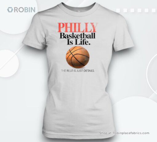 Philly basketball is life the rest is just details Unisex Shirt