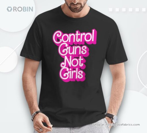 Pink Control Guns Not Girls Rights Feminist Shirt