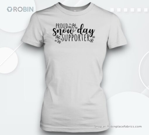 Proud Snow Day Supporter Teacher Unisex Shirt