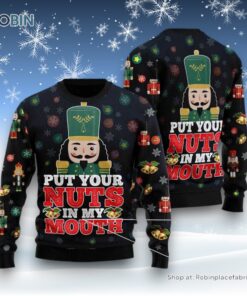 Put Your Nuts In My Mouth Ugly Christmas Sweater