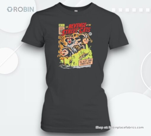 Raccoons And Opossum The Revenge Of The Street Cats The Ally Gang Strikes Back Unisex Shirt