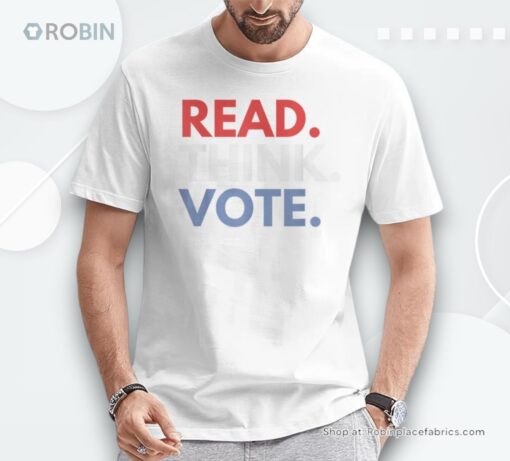 Read Think Vote Shirt