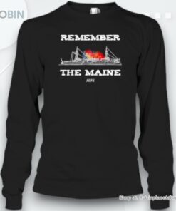 Remember The Maine 1898 Unisex Shirt Remember The Maine 1898 Unisex Shirt