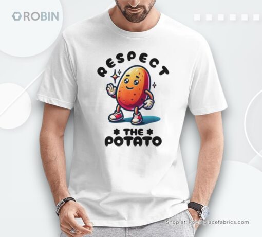 Respect The Potato Potatoes Vegetables Graphic Chips Cartoon Shirt