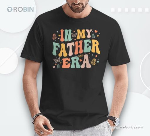 Retro Groovy In My Father Era Father’s Day Dad Grandpa Shirt