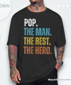 Retro Pop The Man The Best The Hero Father’s Day Grandpa Dad Shirt