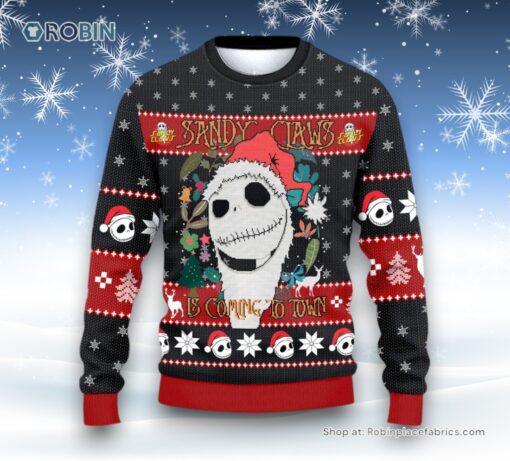 Sandy Claws Is Coming To Town Custom Ugly Sweater and Sweatshirt