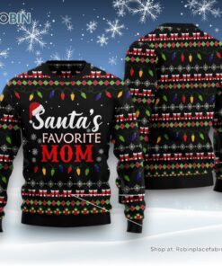 Santa’S Favorite Mom Ugly Christmas Sweater