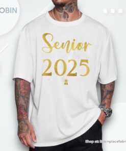Senior 25 Class Of 2025 Graduation Graduate School Womens Shirt