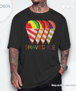 Shaved Ice Quote For A Shave Ice Lover Shirt