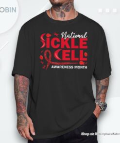 Sickle Cell Warrior For Sickle Cell Awareness Month Shirt