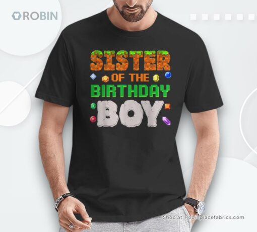 Sister Of The Birthday Boy Video Gamer Pixel Number Shirt