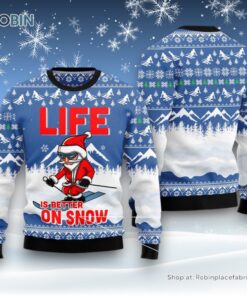 Skiing Life Is Better On Snow Ugly Christmas Sweater