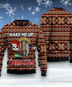 Sloth Wake Me Up When It’S Christmas Ugly Christmas Sweater