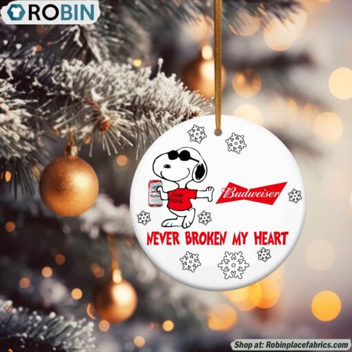Snoopy Budweiser Beer Never Broke My Heart Christmas Ornament
