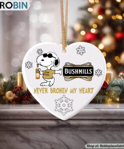 Snoopy Bushmills whisky Never Broke My Heart Christmas Ornament