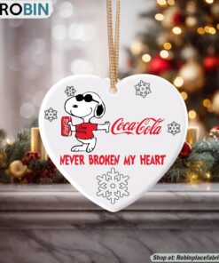 Snoopy Coca Cola Never Broke My Heart Christmas Ornament