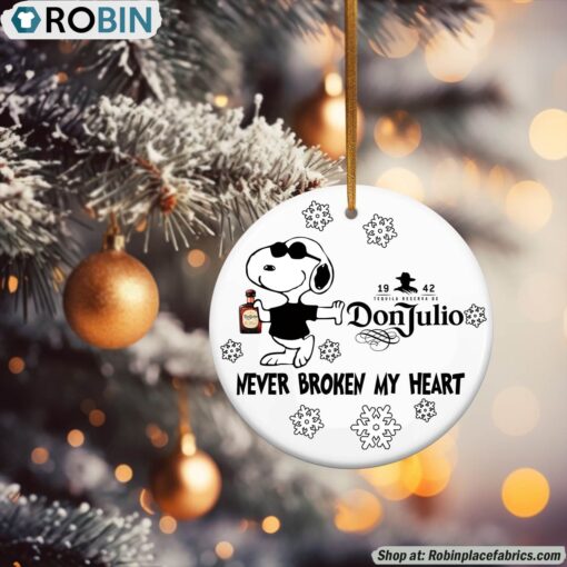 Snoopy Don Julio Tequila Never Broke My Heart Christmas Ornament