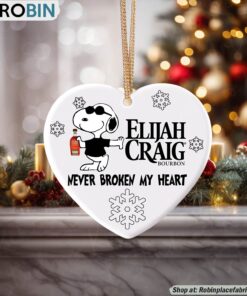 Snoopy Elijah Craig Never Broke My Heart Christmas Ornament