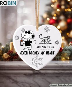 Snoopy Monkey 47 Gin Never Broke My Heart Christmas Ornament