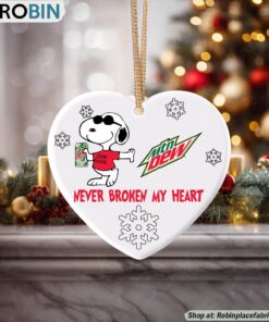 Snoopy Mountain Dew Never Broke My Heart Christmas Ornament